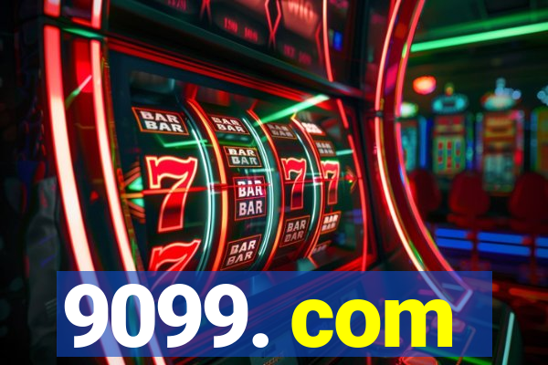 9099. com